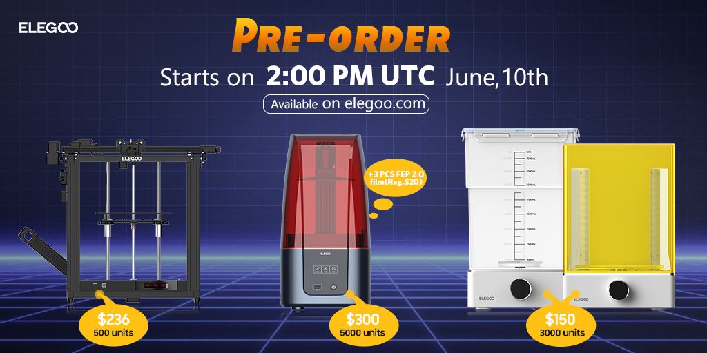 ELEGOO New Machines Pre-Order Starts on June, 10th
